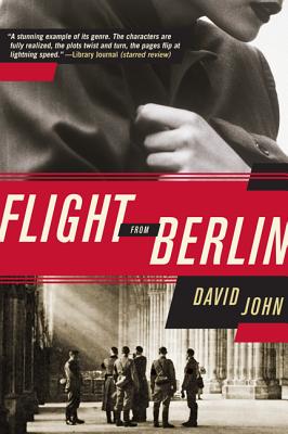 Flight from Berlin: A Novel
