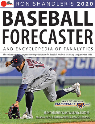 Ron Shandler's 2020 Baseball Forecaster: & Encyclopedia of Fanalytics