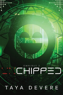 Chipped: Omnibus Two (Unchipped Omnibus Editions)