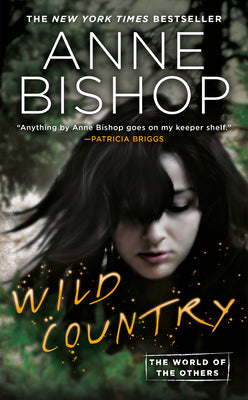 Wild Country (World of the Others, The)