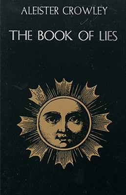Book of Lies: (with Commentary by the Author)