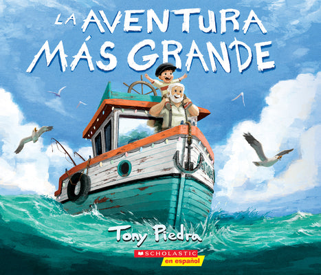 La aventura ms grande (The Greatest Adventure) (Spanish Edition)