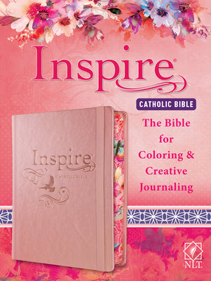 Tyndale NLT Inspire Catholic Bible (Hardcover, Rose Gold): Catholic Coloring BibleOver 450 Illustrations to Color and Creative Journaling Bible Space, Religious Gifts That Inspire Connection with God