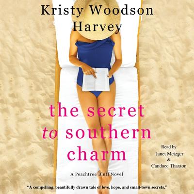 The Secret to Southern Charm (Peachtree Bluff Series, The)