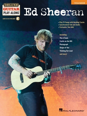 Ed Sheeran: Deluxe Guitar Play-Along Volume 9 (Book/Online Audio) (Deluxe Guitar Play-along, 9)
