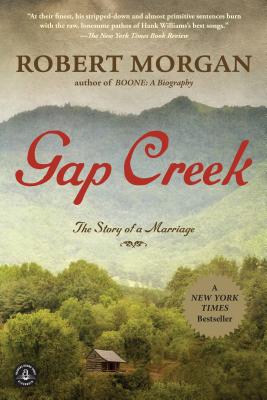 Gap Creek (Oprah's Book Club): A Novel
