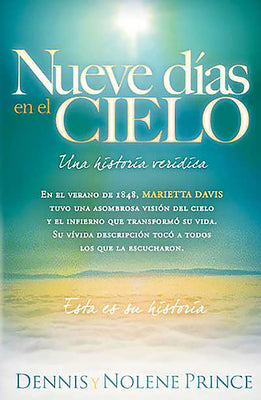 Nueve das en el cielo / Nine Days in Heaven (Spanish Edition)