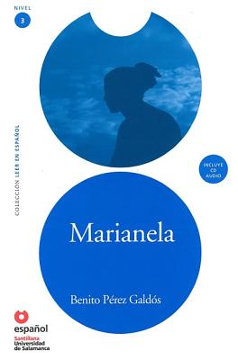 Marianela, Nivel 3 (Book & CD) (Leer En Espanol) (Spanish Edition)